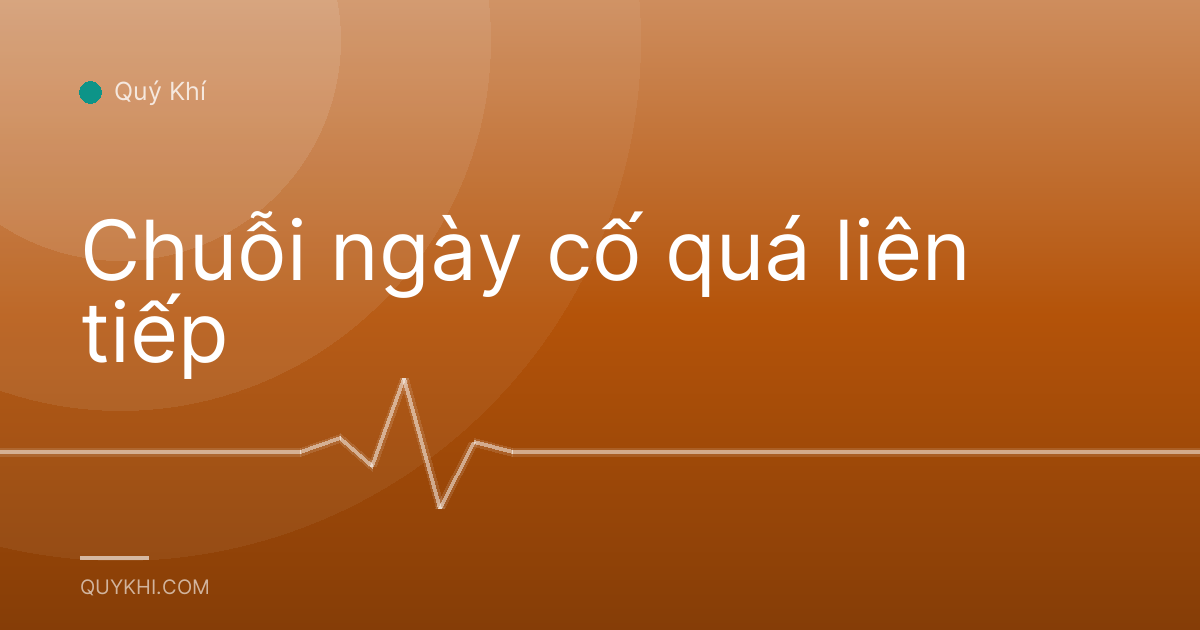 Chuỗi ngày cố quá liên tiếp