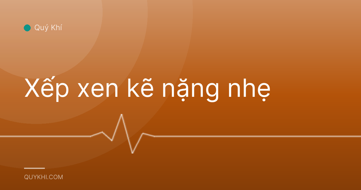 Xếp xen kẽ nặng nhẹ